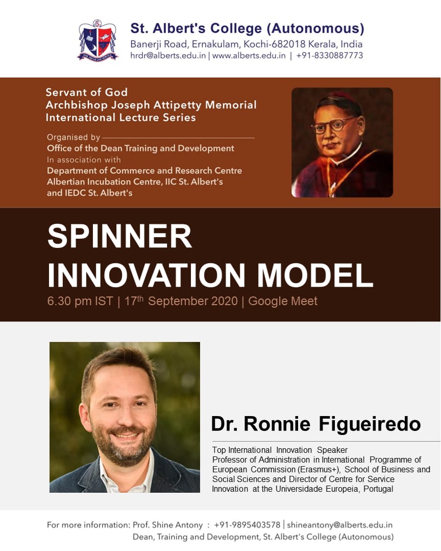 SG. Archbishop Joseph Attipetty Memorial International Lecture Series- *Spinner Innovation Model*