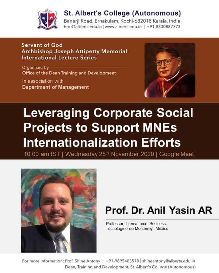 *Servant of God Archbishop Joseph Attipetty Memorial International Lecture Series* on *Leveraging Corporate Social Projects to Support MNEs Internationalization Efforts*