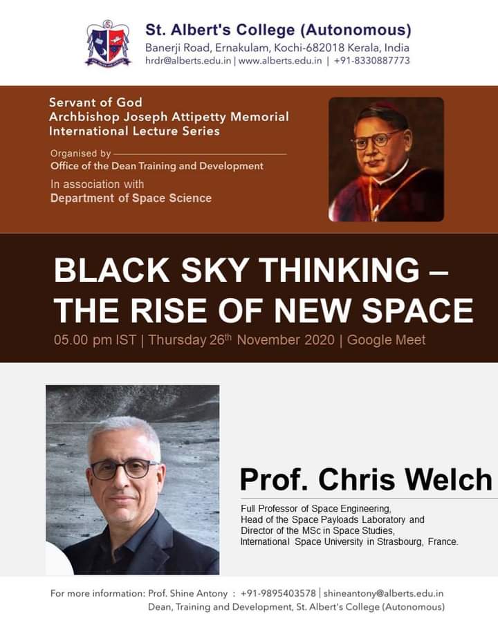 *Servant of God Archbishop Joseph Attipetty Memorial International Lecture Series* on *Black Sky Thinking – The Rise of New Space*