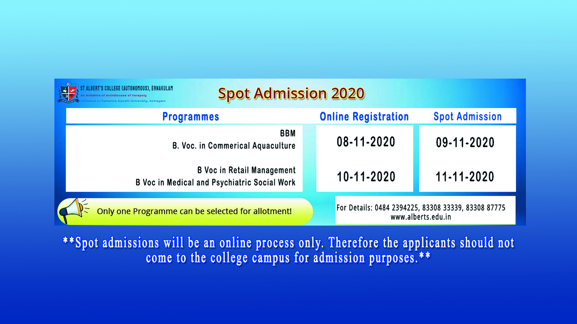 Spot admissions on 8th & 10th Nov 2020