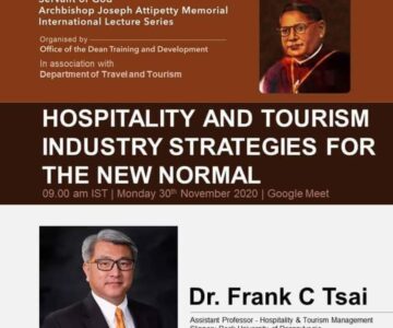 *Servant of God Archbishop Joseph Attipetty Memorial International Lecture Series* on *Hospitality and Tourism Industry Strategies for the New Normal*