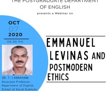 The Post Graduate Department of English – Webinar – Emmanuel Levinas and Postmodern Ethics.