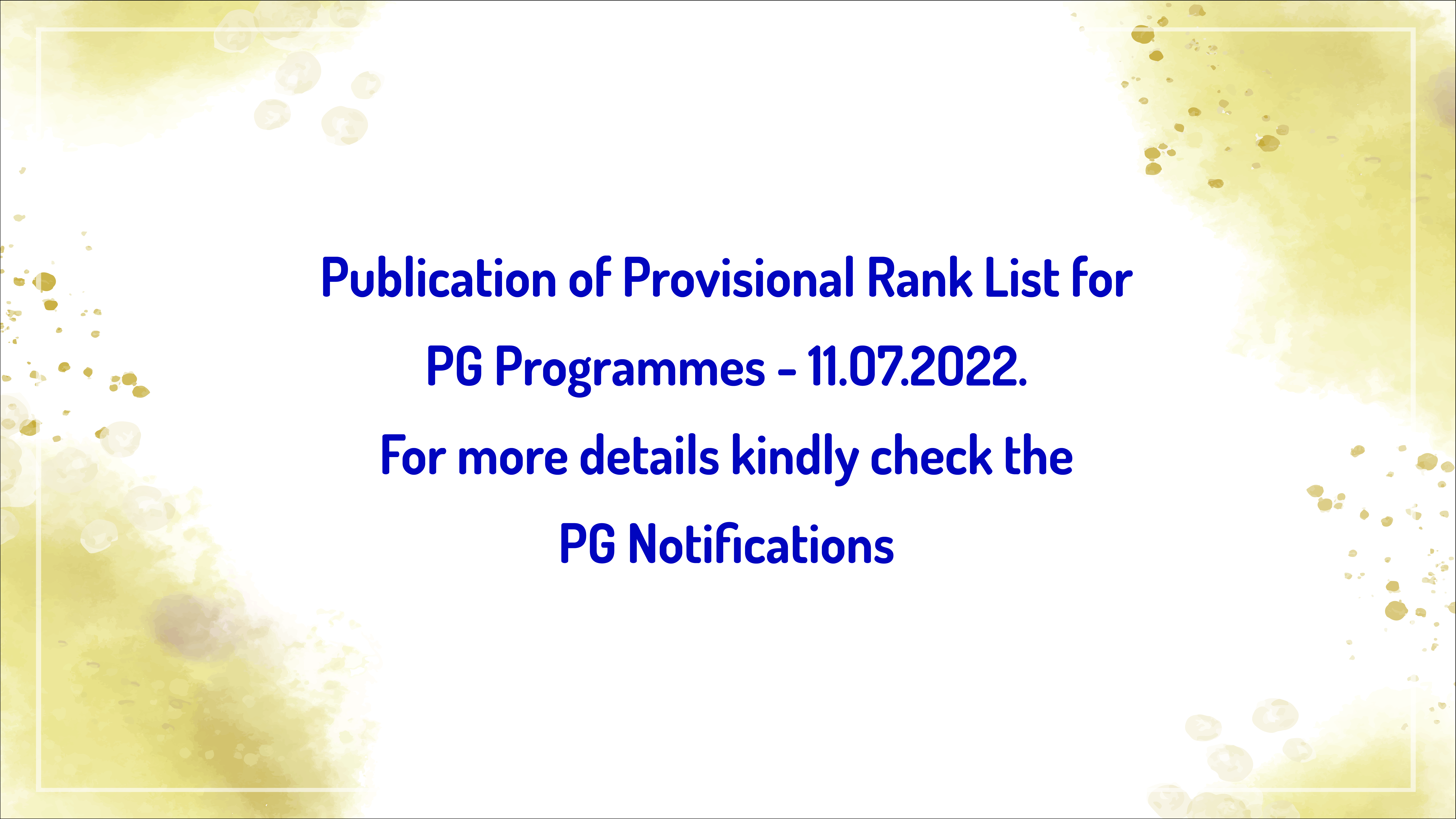 PG Provisional Rank List -Notifications
