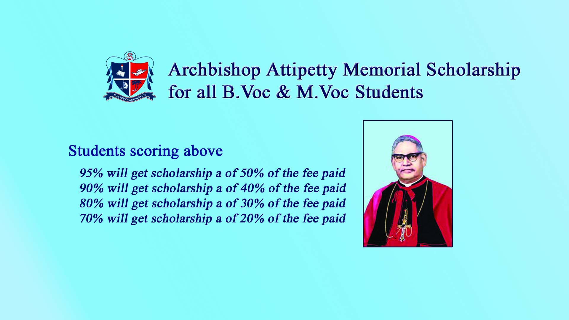Archbishop Attipetty Memorial Scholarship