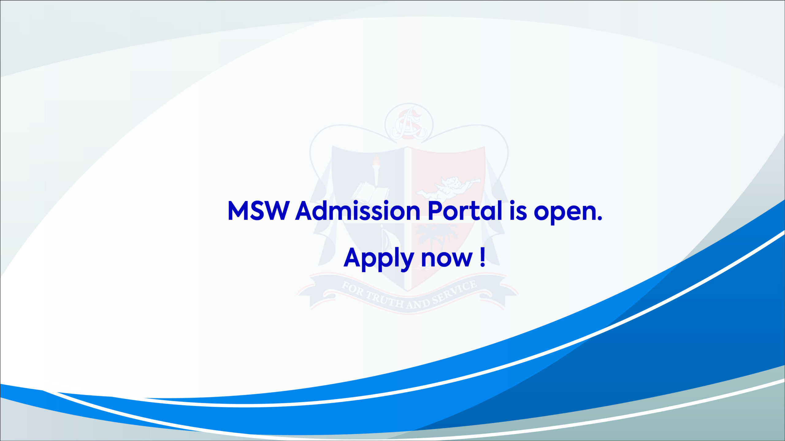 MSW Admission Continues…