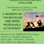 A session on to Develop the mind with daily activities