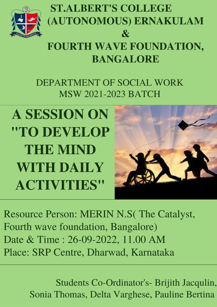 A session on to Develop the mind with daily activities