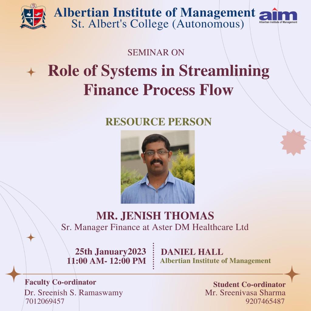 Seminar on Role of System in Streamlining in Finance Process Flow