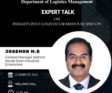 EXPERT TALK ON INSIGHTS INTO LOGISTICS, WAREHOUSE AND CFS
